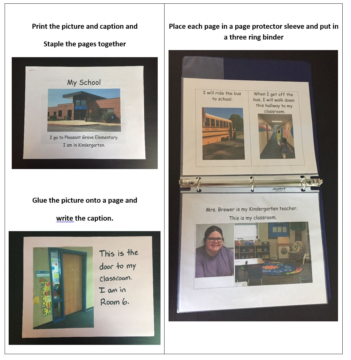 images of a flip book and directions on how to make.  First, Print the picture and caption and staple the pages together or glue picture onto a page and write the caption.  Next, Place each page in a page protector sleeve and put in a three ring binder